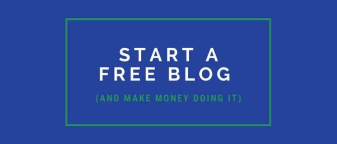 Start a Free Blog and Make Money
